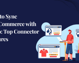 How to Sync WooCommerce with Odoo: Top Connector Features